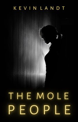 Cover image for The Mole People