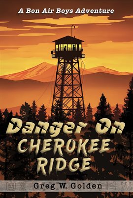 Cover image for Danger on Cherokee Ridge