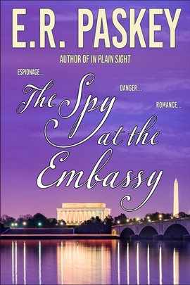 Cover image for The Spy at the Embassy