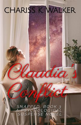 Cover image for Claudia's Conflict: A Psychological Suspense Novel