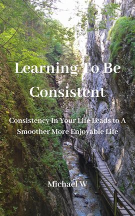 Cover image for Learning To Be Consistent