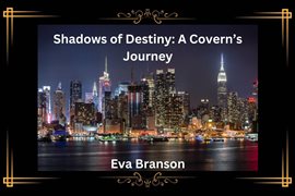 Cover image for Shadows of Destiny: A Coven's Journey