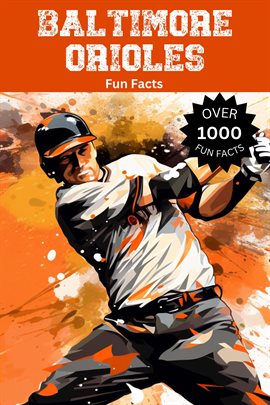 Cover image for Baltimore Orioles Fun Facts