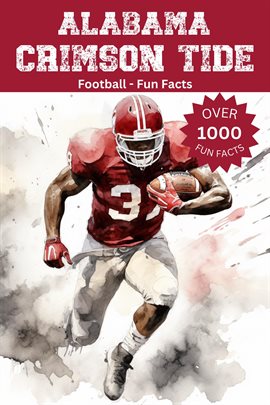 Cover image for Alabama Crimson Tide Football Fun Facts