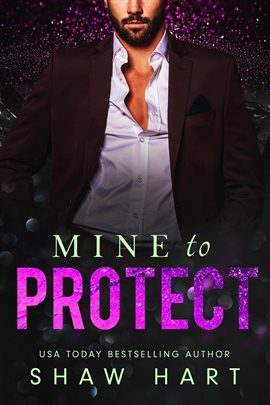 Cover image for Mine to Protect