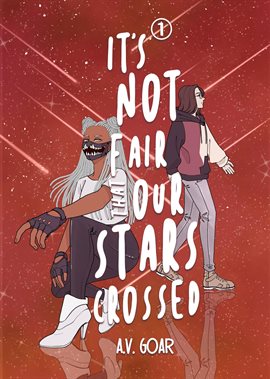 Cover image for It's Not Fair That Our Stars Crossed