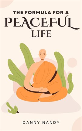 Cover image for The Formula for a Peaceful Life