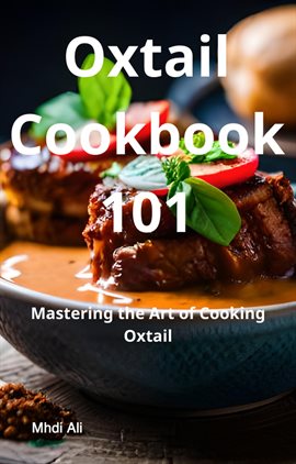 Cover image for Oxtail Cookbook 101
