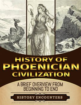 Cover image for Phoenician Civilization: A Brief Overview From Beginning to the End
