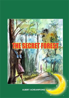 Cover image for The Secret Forest