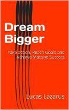 Cover image for Dream Bigger