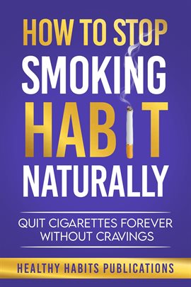 Imagen de portada para How to Stop Smoking Habit Naturally