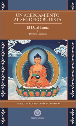Cover image for Un Acercamiento al sendero budista, Volumen 1