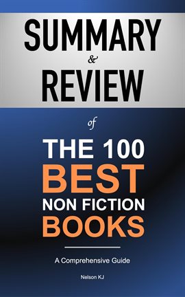 Cover image for Summary & Review of the 100 Best Non Fiction Books