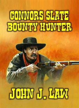 Cover image for Connors Slate Bounty Hunter