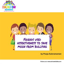 Cover image for Friends Used Assertiveness to Save Moon From Bullying