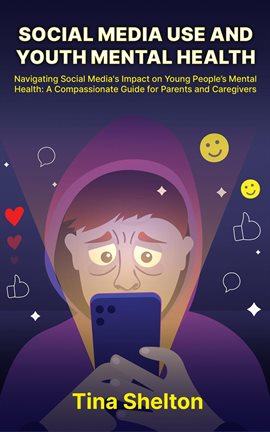 Cover image for Social Media Use and Youth Mental Health