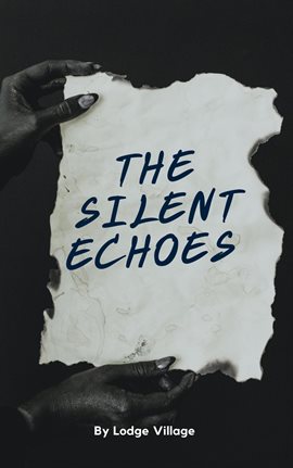 Cover image for The Silent Echoes