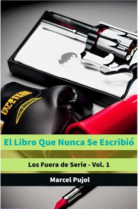 Cover image for El Libro Que Nunca Se Escribió