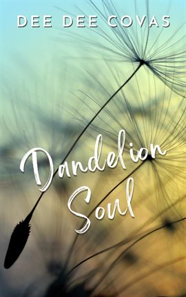 Cover image for Dandelion Soul
