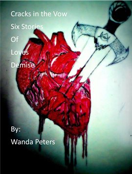 Cover image for Cracks in the Vow Six Stories of Love's Demise