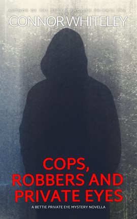 Cover image for Cops, Robbers and Private Eyes