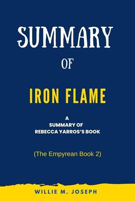 Cover image for Summary of Iron Flame by Rebecca Yarros: (The Empyrean Book 2)