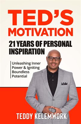 Cover image for Ted's Motivation: 21 Years of Personal Inspiration