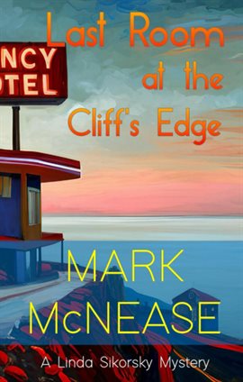 Imagen de portada para Last Room at the Cliff's Edge: A Linda Sikorsky Mystery