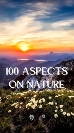 Cover image for 100 Aspects on Nature