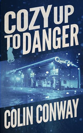 Cover image for Cozy Up to Danger