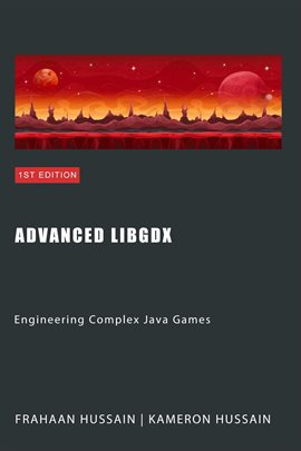 Cover image for Advanced LibGDX: Engineering Complex Java Games