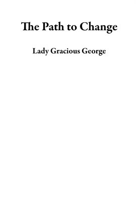 Cover image for The Path to Change