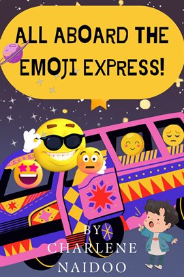 Cover image for All Aboard The Emoji Express!