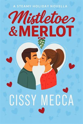 Mistletoe & Merlot Mistletoe & Merlot