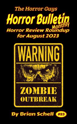 Cover image for Horror Bulletin Monthly August 2023