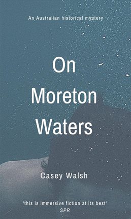 Cover image for On Moreton Waters