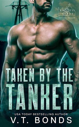 Cover image for Taken by the Tanker