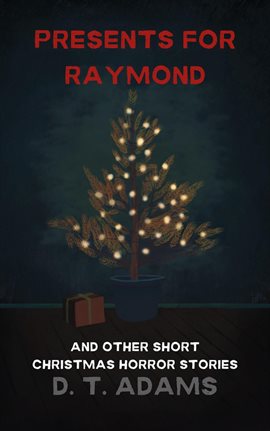 Cover image for Presents for Raymond