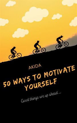 Cover image for 50 Ways to Motivate Yourself