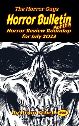 Cover image for Horror Bulletin Monthly July 2023
