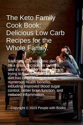 Cover image for The Keto Family Cookbook: Delicious Low-Carb Recipes for the Whole Family