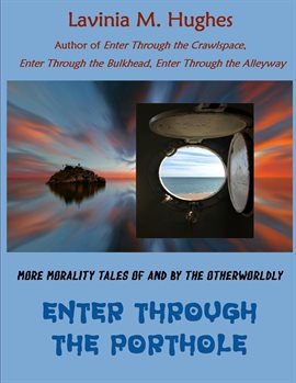 Cover image for Enter Through the Porthole