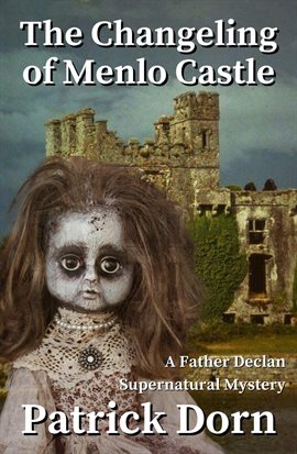 Cover image for The Changeling of Menlo Castle