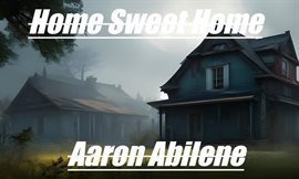 Cover image for Home Sweet Home