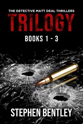 Imagen de portada para The Detective Matt Deal Thrillers Trilogy
