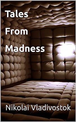 Cover image for Tales From Madness