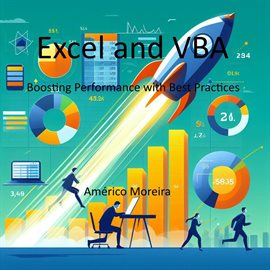 Cover image for Excel and VBA Boosting Performance With Best Practices