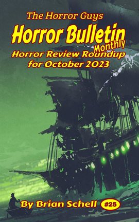 Cover image for Horror Bulletin Monthly October 2023