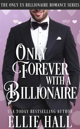 Cover image for Only Forever With a Billionaire